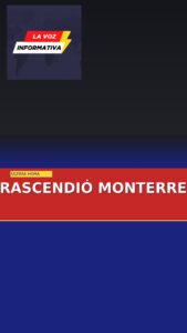 Trascendió Monterrey