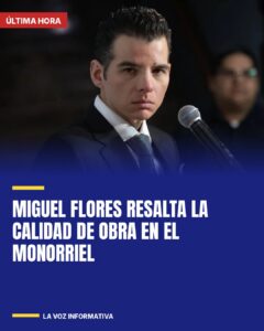 Miguel Flores resalta la calidad de obra en el monorriel