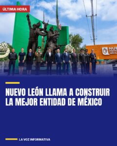 Nuevo León llama a construir la mejor entidad de México