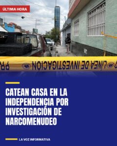 Catean casa en la Independencia por investigación de narcomenudeo
