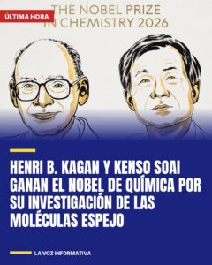 Henri B. Kagan y Kenso Soai ganan el Nobel de Química por su investigación de las moléculas espejo