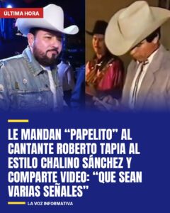 Le mandan “papelito” al cantante Roberto Tapia al estilo Chalino Sánchez y comparte video: “Que sean varias señales”