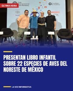 Presentan libro infantil sobre 22 especies de aves del noreste de México