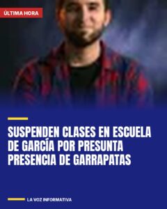 Suspenden clases en escuela de García por presunta presencia de garrapatas