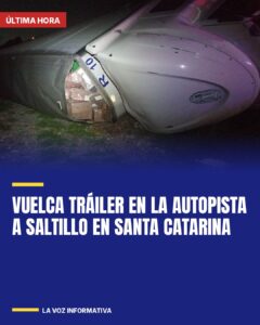 Vuelca tráiler en la autopista a Saltillo en Santa Catarina
